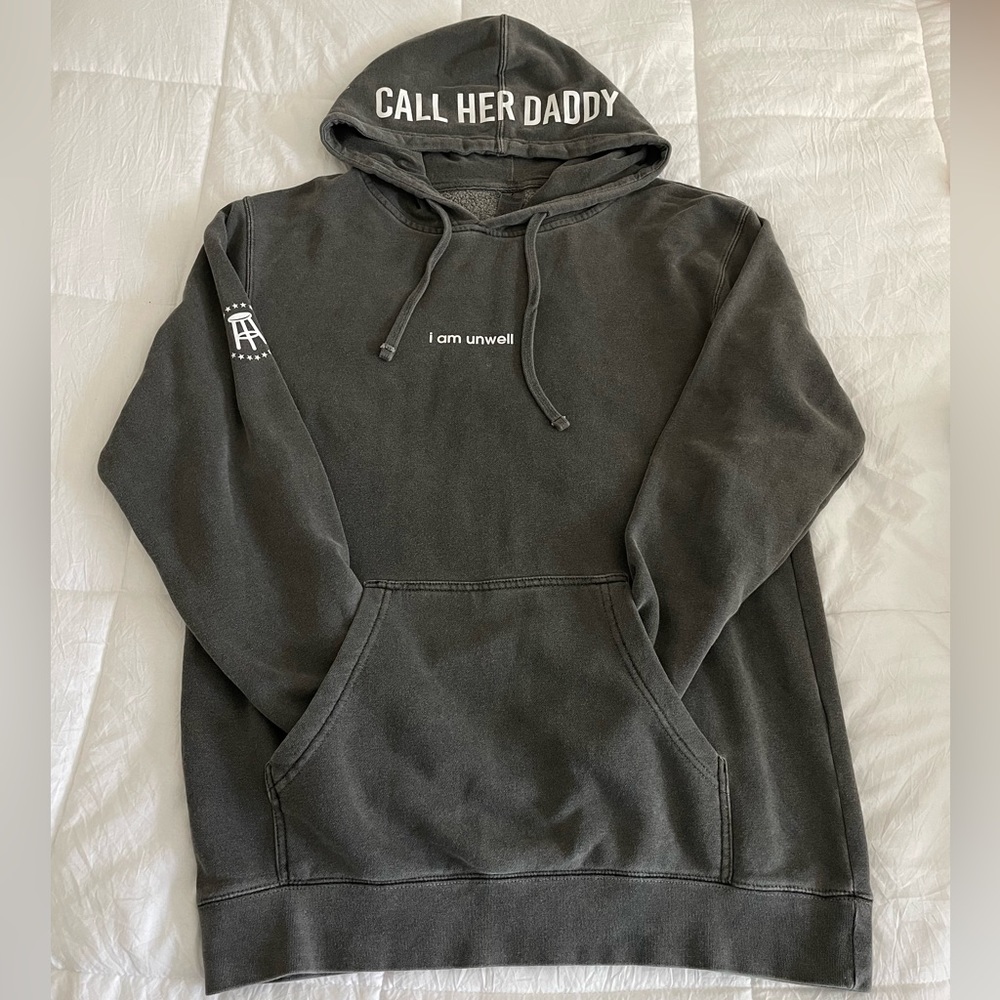 Call Her Daddy ‘i am unwell’ Barstool Hoodie